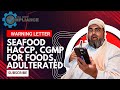 Warning Letter - Seafood HACCP, CGMP for Foods, Adulterated