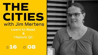 Learn to Read &amp; Historic QC | The Cities