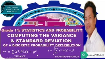 COMPUTING THE VARIANCE AND STANDARD DEVIATION OF A DISCRETE PROBABILITY DISTRIBUTION//GRADE11:STAT