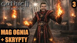 Koniec z Tym Khorinis, Wbijamy w Jarkendar - Gothic 2 New Balance "MAG OGNIA" [#03]