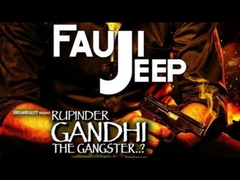 Fauji Jeep   Veet Baljit   Rupinder Gandhi The Gangster HD Punjabi Movie Songs Video