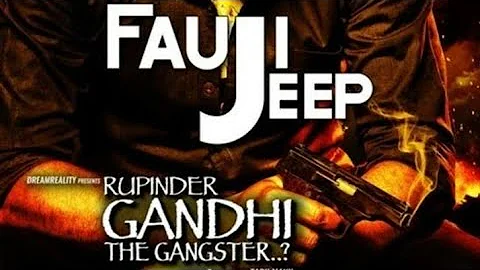 Fauji Jeep - Veet Baljit - Rupinder Gandhi The Gangster HD Punjabi Movie Songs Video