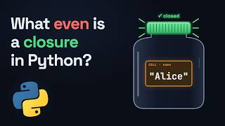 Why Are Closures Called Closures (Python)