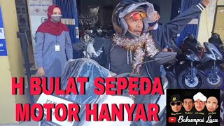 H ROUND HANYAR MOTORCYCLE