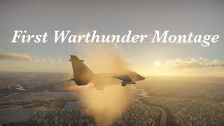 My First Warthunder montage | War Thunder