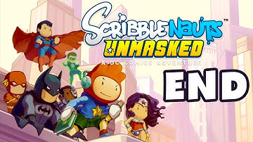 Scribblenauts Unmasked - Gameplay Walkthrough Part 11 - Ending! (PC, Wii U, 3DS)