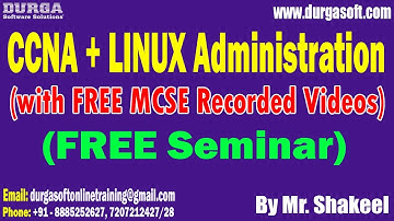 CCNA + LINUX Administration (FREE Seminar) tutorials || by Mr. Shakeel On 02-03-2025 @10AM IST