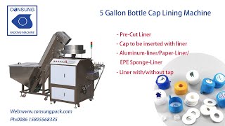 3-5 Gallon Water Bottle Cap Lining Machine:Cap Pre-cut Liner Inserting Machine