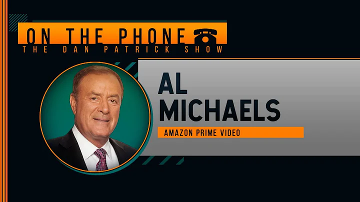 Al Michaels on the Dan Patrick Show Full Interview...