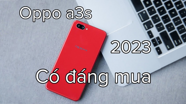 So sánh oppo a3s với oppo f3 năm 2024