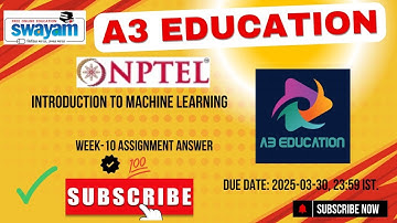 NPTEL Introduction to Machine Learning Week 10 Assignment Answers Solution Quiz | 2025 - Jan
