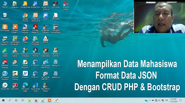 WEB SERVICE 4 : Menampilkan Data Mahasiswa Format JSON Dengan CRUD PHP Dan Bootstrap