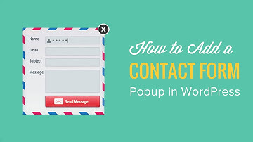 How to Add a Contact Form Popup in WordPress