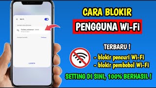 Cara Blokir Wifi | Cara Blokir Pengguna Wifi