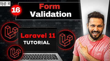 Laravel 11 tutorial in Hindi #16 Form Validation | input validation | email | max | min | required