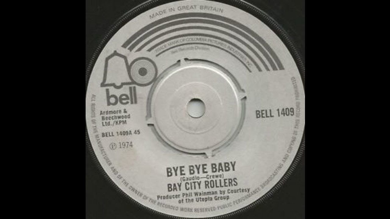 Bay City Rollers - Bye Bye Baby Bay City Rollers - Bye Bye Baby