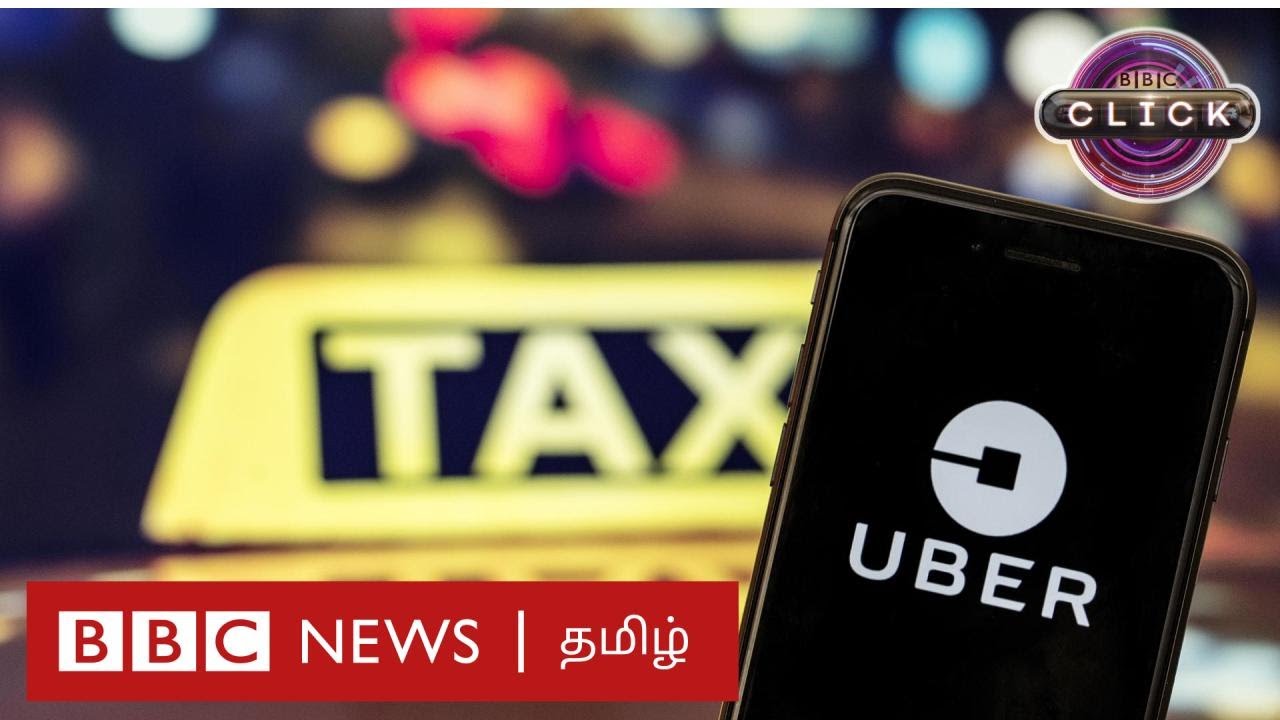 Uber Taxi Algorithm உலகளவில் எதிர்ப்புகளை சந்திப்பது ஏன்? | Uber | BBC Click Tamil EP-61|