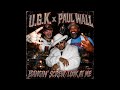 U.G.K. x PAUL WALL - BANGIN' SCREW/LOOK AT ME MASHUP 0BL1V10US_0101 @BunBTheTrillOG @getmoneytv