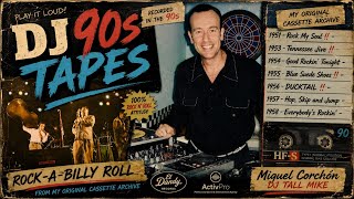 DJ 90s Tapes – Rock-A-Billy Roll | From My Original Cassette Archive