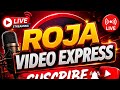 Roja video express is live
