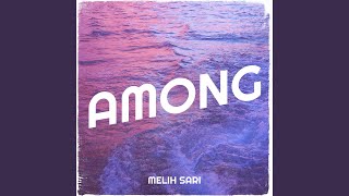 Download Lagu Among Download Lagu Among