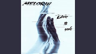 Love Is Gone