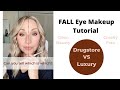 Fall Eye Makeup Tutorial: Drugstore vs Luxury