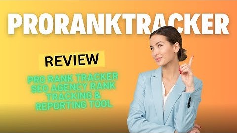 Pro Rank Tracker Review: SEO Agency Rank Tracking & Reporting Tool, Try Pro Rank Tracker Free