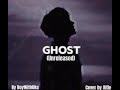 Ghost unreleased  boywithuke cover