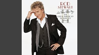 Video thumbnail of "Rod Stewart - Don't Get Around Much Anymore"