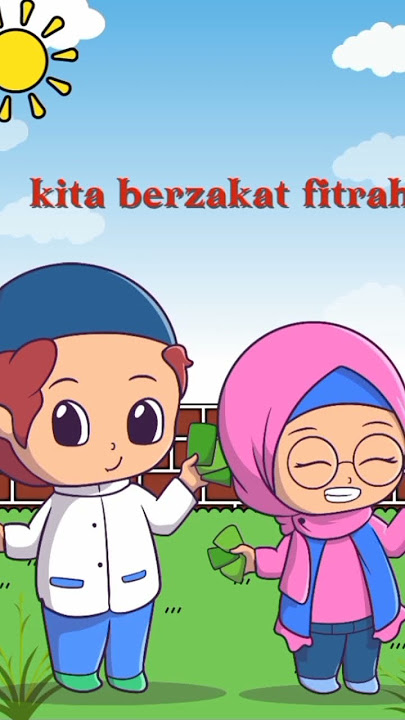lagu anak zakat fitrah