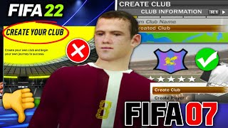 I CREATED a CLUB on FIFA 07 and it was better than FIFA 23 Career Mode…(RETRO FIFA)