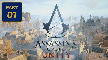Assassin’s Creed: Unity PC Lets Play / ENG / Part 01 (Prologue + Sequence 1)