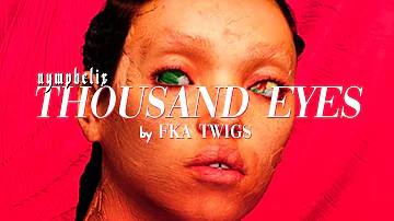 fka twigs — thousand eyes // sub. español + lyrics