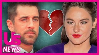Shailene Woodley & Aaron Rodgers Break Up & End Their Engagement