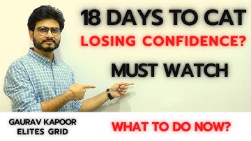 Not scoring well in mocks | Losing confidence | Must watch