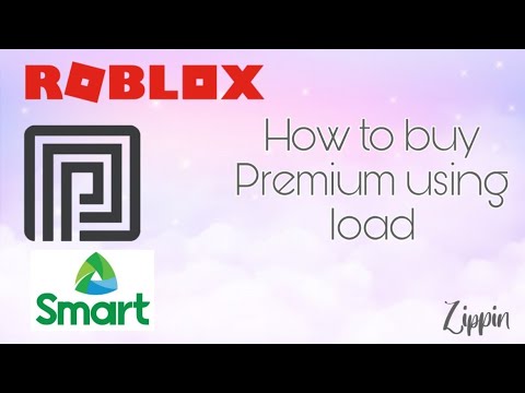 How To Buy Roblox Premium With Load Philippines Only 2020