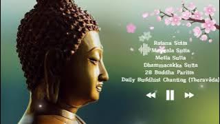 MOST POWERFUL THERAVADA PALI CHANTING - Những Bài Kinh Tụng Phật Giáo Nguyên Thuỷ