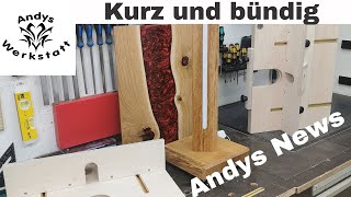 Andys News - Kurz und bündig by Andys Werkstatt 9,691 views 2 years ago 8 minutes, 20 seconds