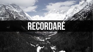 Recordaré ( Remenbrance en Español )- Hillsong Worship -Kyrios chords