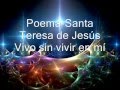 Vivo vin vivir en mí-poema Santa Teresa de Jesús-by anbrito1