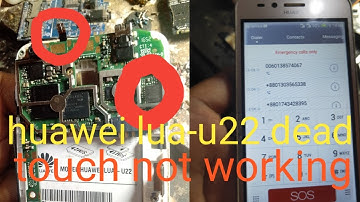 huawei lua u22 full short dead  touch not working
