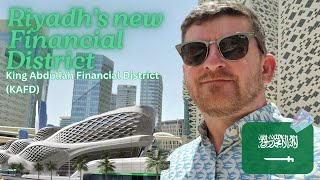 Riyadh's New Financial District - KAFD