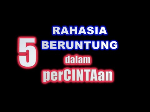 Video: Bagaimana Menjadi Beruntung Dalam Cinta