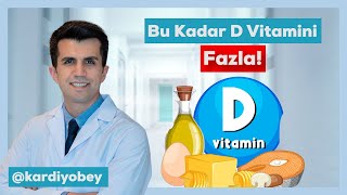 D Vitamininin Fazlası Riskli Mi?