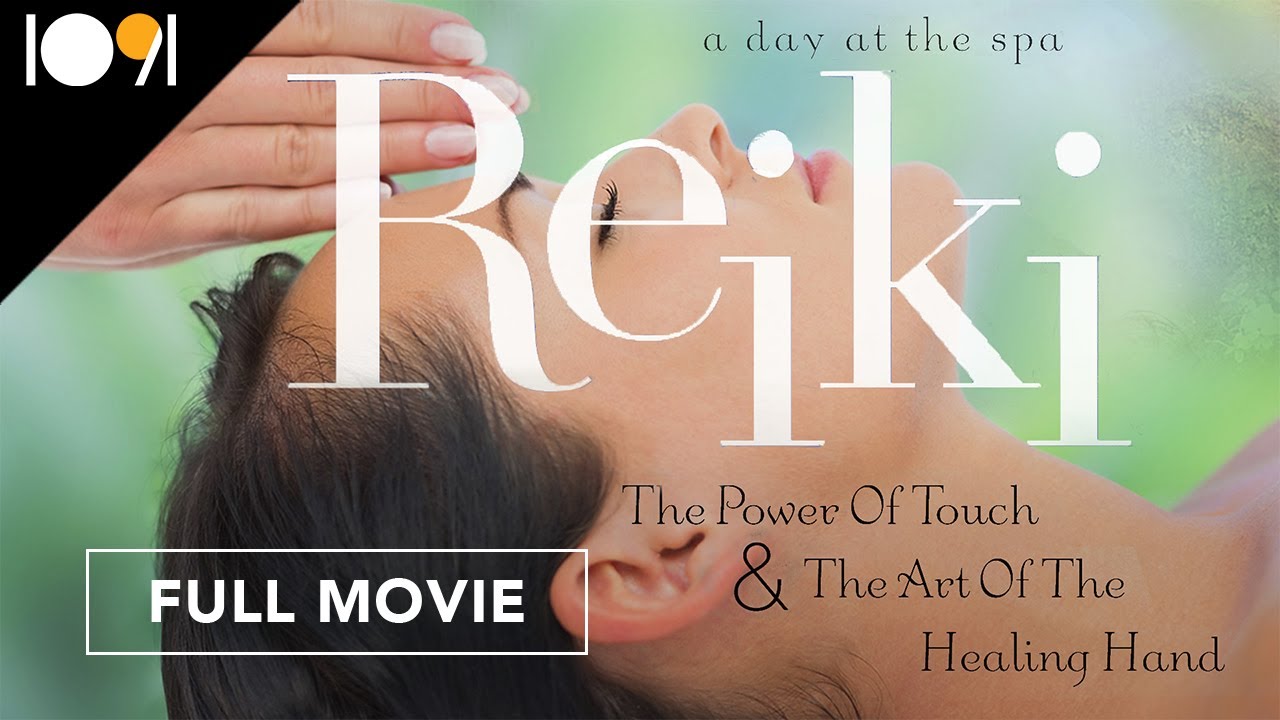 Reiki  The Power of Touch   The Art of the Healing Hand - A Day at the Spa Collection  Full Movie
