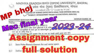 MP Bhoj msc fainal year assignment solution  INTEGRATION THEORY & FUNCTIONAL ANALYSIS 2023-24 first