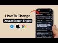 How to Change Default Search Engine on iPhone?