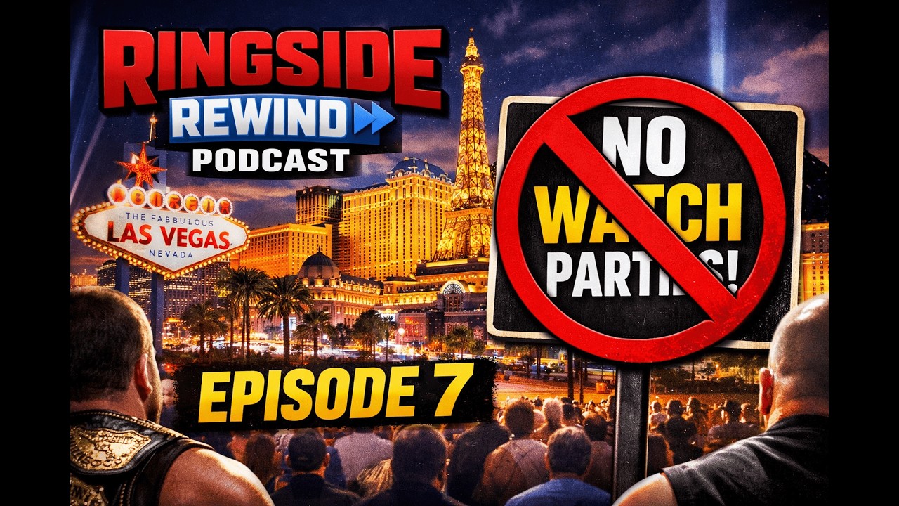 Episode 7: No Watch Parties in Vegas?! 😲