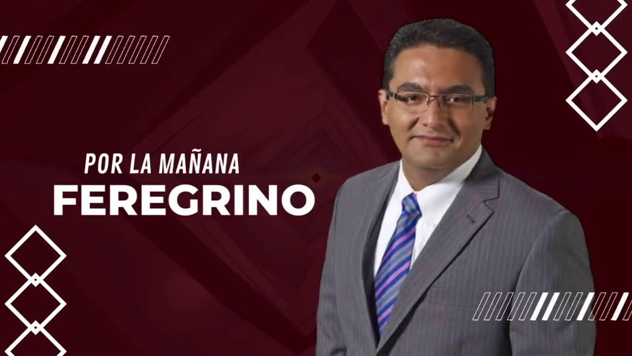 Feregrino Por la Mañana- 04 septiembre 2026